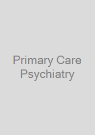 Primary Care Psychiatry