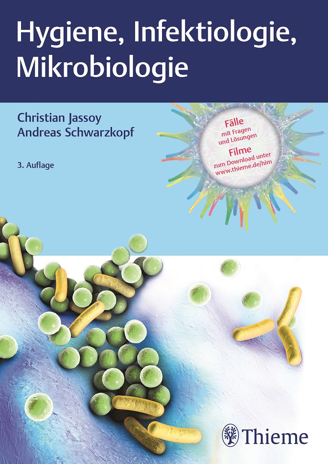 Hygiene, Infektiologie, Mikrobiologie