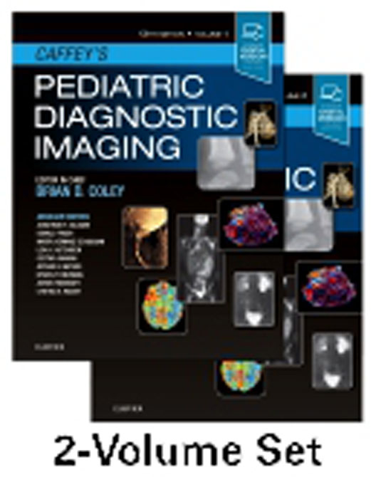 Caffeys Pediatric Diagnostic Imaging - 2 Vol.