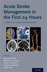 Cover Acute Stroke Management in the First 24 Hours: A Practical Guide for Clinicians