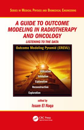 A Guide to Outcome Modeling In Radiotherapy and Oncology