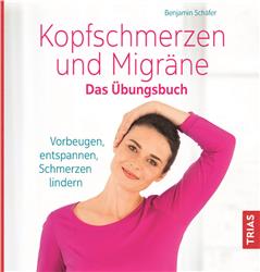 Cover Kopfschmerzen und Migräne. Das Übungsbuch