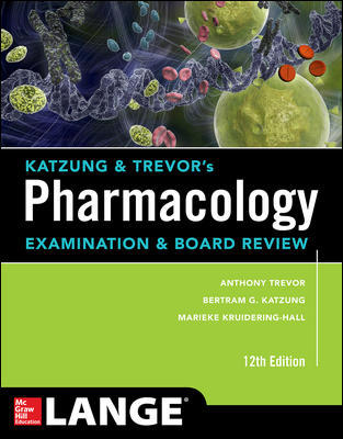 Katzung & Trevors Pharmacology Examination and Board Review,12th Edition