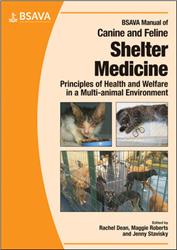 Cover BSAVA Manual of Canine and Feline Shelter Medicine: Principles of Health and Welfare in a Multi-Animal Environment
