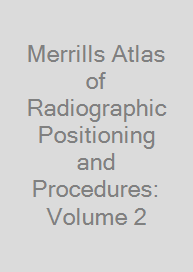 Cover Merrills Atlas of Radiographic Positioning and Procedures: Volume 2