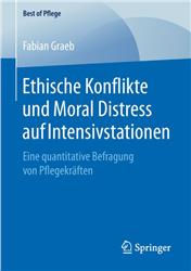 Cover Ethische Konflikte und Moral Distress auf Intensivstationen