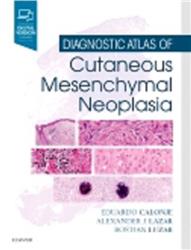 Cover Diagnostic Atlas of Cutaneous Mesenchymal Neoplasia