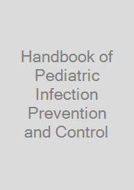 Cover Handbook of Pediatric Infection Prevention and Control