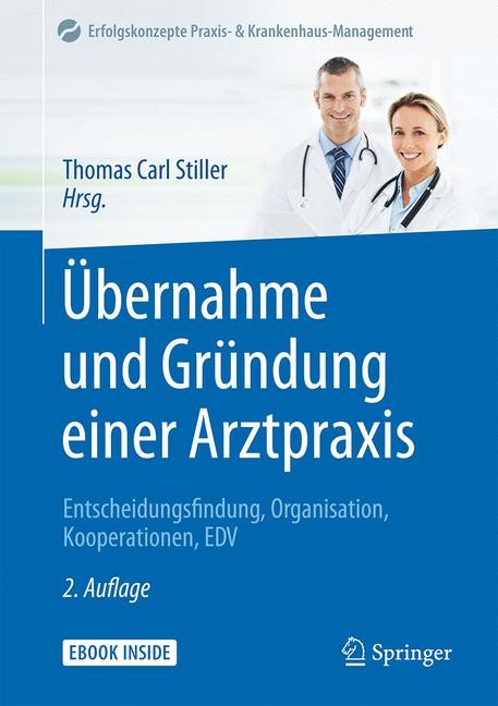 Übernahme und Gründung einer Arztpraxis