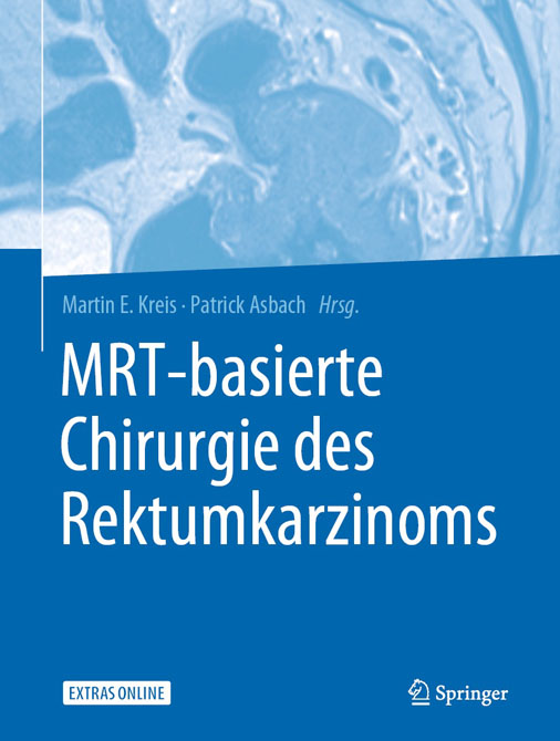 MRT- basierte Chirurgie des Rektumkarzinoms