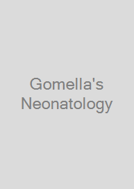 Gomella's Neonatology