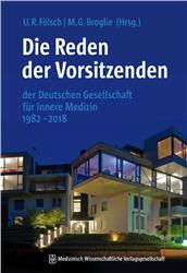 Cover Deutsche Gesellschaft für Innere Medizin. Die Reden der Vorsitzenden 1982 - 2018
