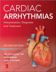 Cover Cardiac Arrhythmias: Interpretation, Diagnosis and Treatment, Second Edition