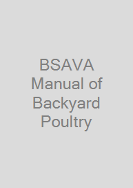 BSAVA Manual of Backyard Poultry