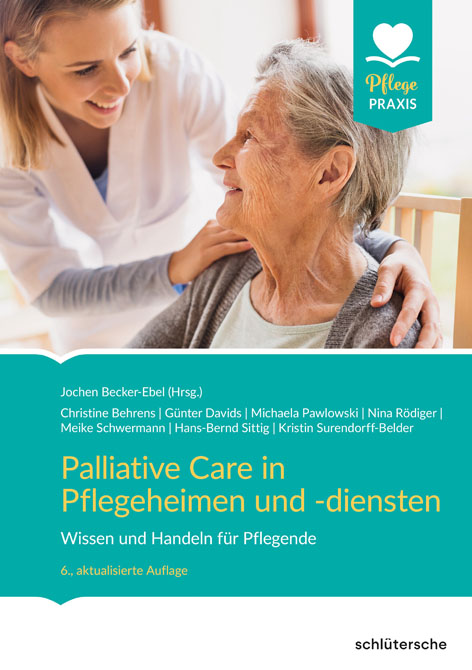 Palliative Care in Pflegeheimen und -diensten