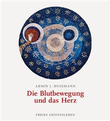 Cover Die Blutbewegung und das Herz