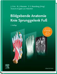 Cover Bildgebende Anatomie: Knie Sprunggelenk Fuß