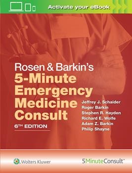 Rosen & Barkins 5-Minute Emergency Medicine Consult