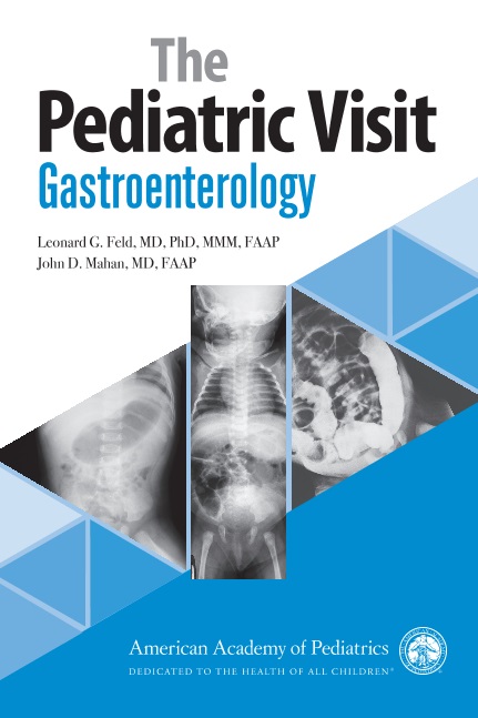 The Pediatric Visit: Gastroenterology