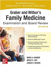 Cover Graber and Wilburs Family Medicine Examination and Board Review, Fifth Edition