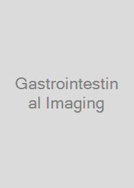 Gastrointestinal Imaging