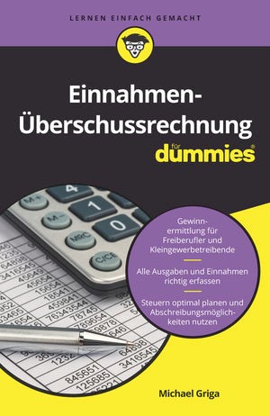 Einnahmen-Überschussrechnung für Dummies Das Pocketbuch