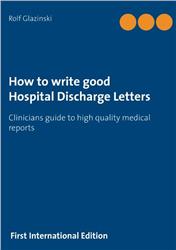Cover How to write good Hospital Discharge Letters