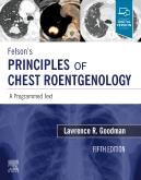 Cover Felsons Principles of Chest Roentgenology: A Programmed Text