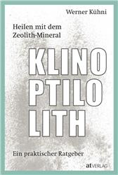 Cover Heilen mit dem Zeolith-Mineral Klinoptilolith