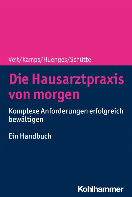 Die Hausarztpraxis von morgen