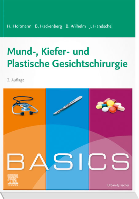 BASICS Mund-, Kiefer- und Plastische Gesichtschirurgie