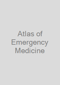 Atlas of Emergency Medicine