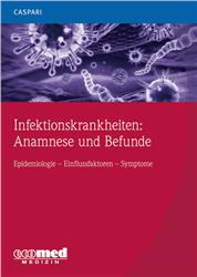 Cover Infektionskrankheiten: Anamnese und Befunde Teil 3