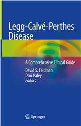 Cover Legg-Calvé-Perthes Disease: A Comprehensive Clinical Guide