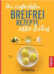 Cover Die einfachsten Breifrei-Rezepte aller Zeiten