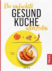 Cover Die einfachste Gesund-Küche aller Zeiten