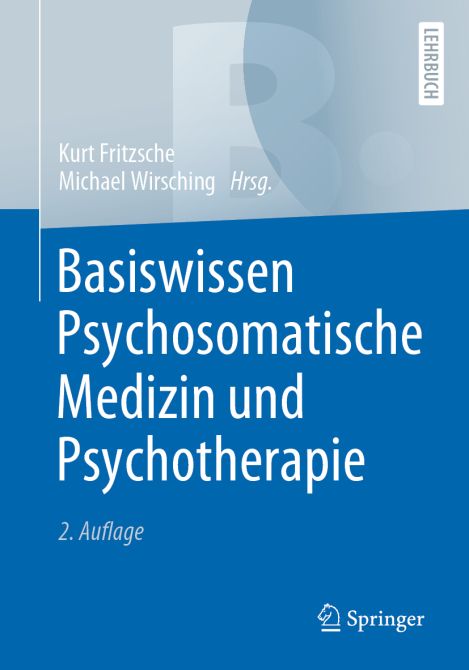 Basiswissen Psychosomatische Medizin und Psychotherapie