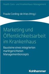 Cover Marketing und Öffentlichkeitsarbeit im Krankenhaus