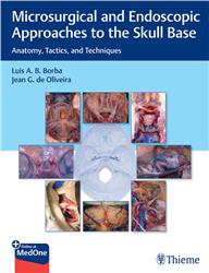 Cover Microsurgical and Endoscopic Approaches to the Skull Base