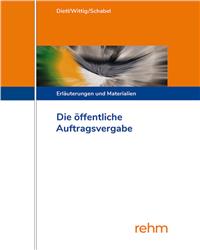 Cover Die öffentliche Auftragsvergabe - Grundwerk zur Fortsetzung
