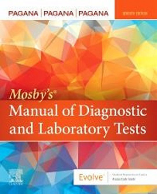 Mosbys Manual of Diagnostic and Laboratory Tests