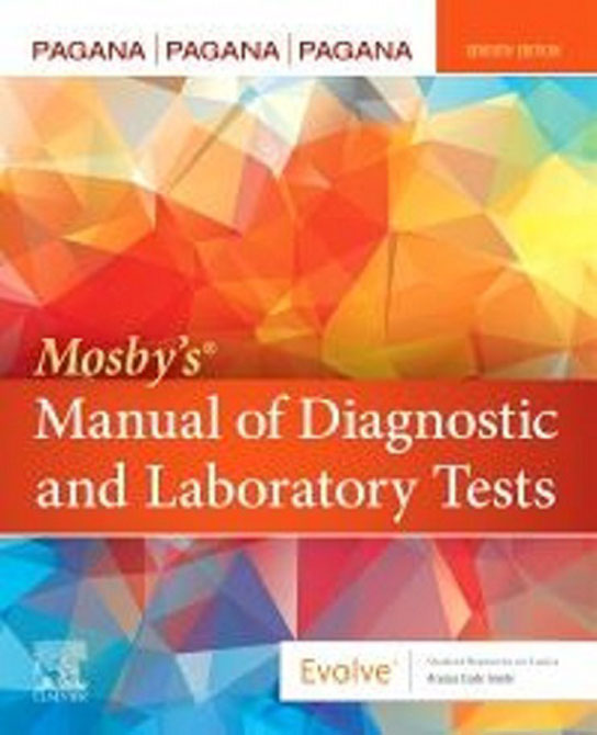 Mosbys Manual of Diagnostic and Laboratory Tests