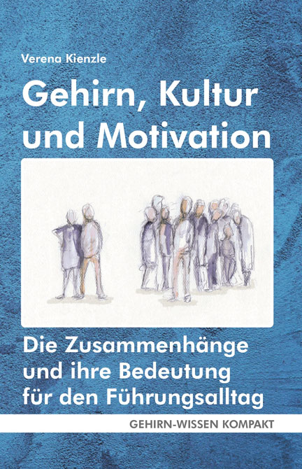 Gehirn, Kultur und Motivation