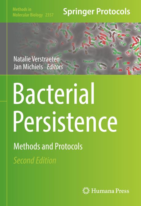 Bacterial Persistence: Methods and Protocols