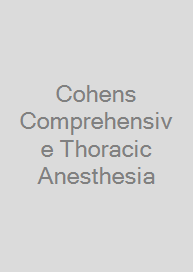 Cover Cohens Comprehensive Thoracic Anesthesia