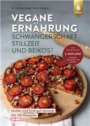 Cover Vegane Ernährung. Schwangerschaft, Stillzeit und Beikost