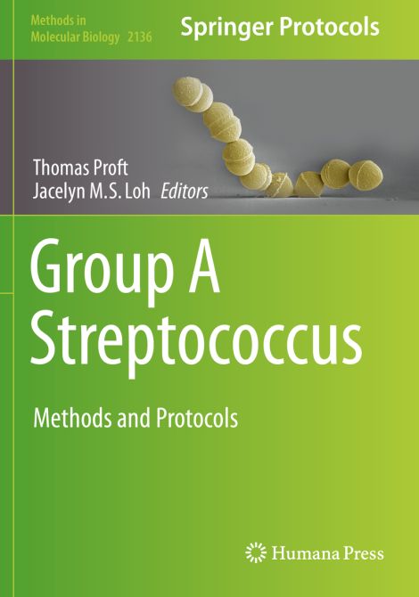 Group a Streptococcus: Methods and Protocols