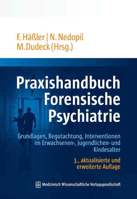 Praxishandbuch Forensische Psychiatrie