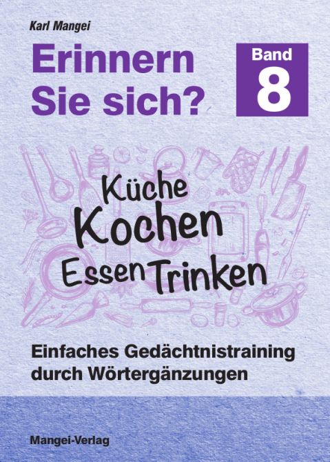 Erinnern Sie sich? Küche Kochen Essen Trinken
