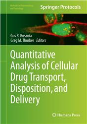 Cover Quantitative Analysis of Cellular Drug Transport, Disposition, and Delivery